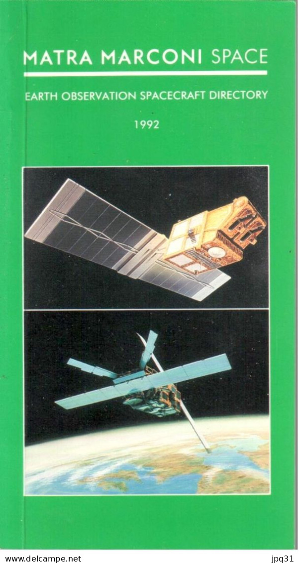 Matra Marconi Space Earth Observation Spacecraft Directory - 1992 - Ingénierie