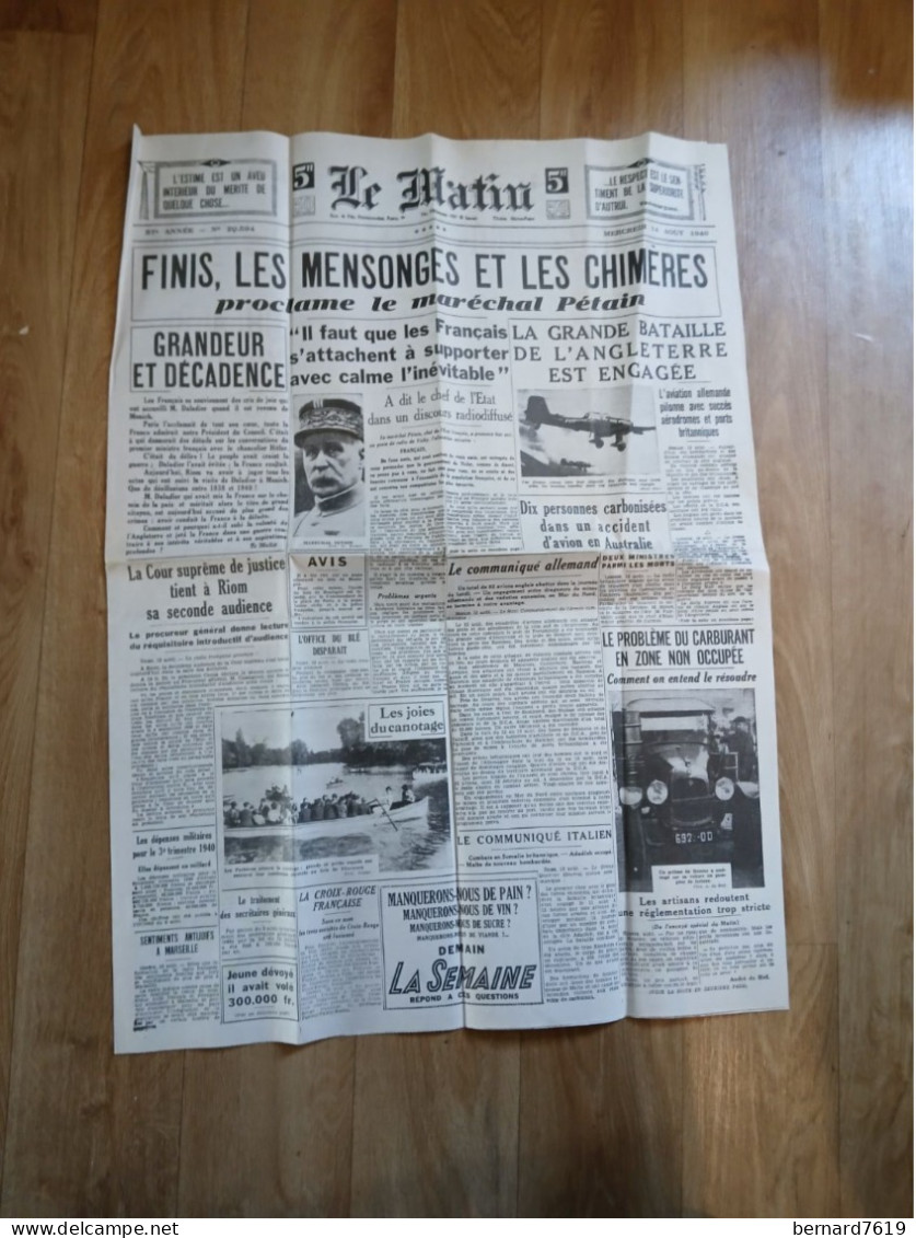 Journal -le Matin - 14 Aout 1940 - Marechal Petain Finis Les Mensonges Et Les Chimeres  - Bataille De L'angleterre - Autres & Non Classés