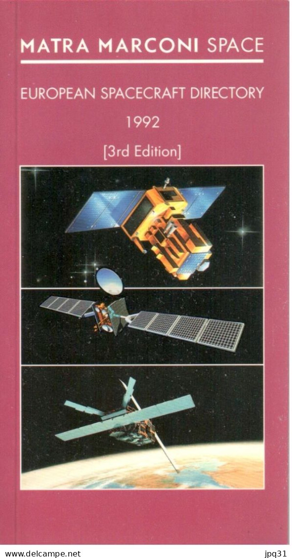 Matra Marconi Space European Spacecraft Directory - 1992 - Ingénierie