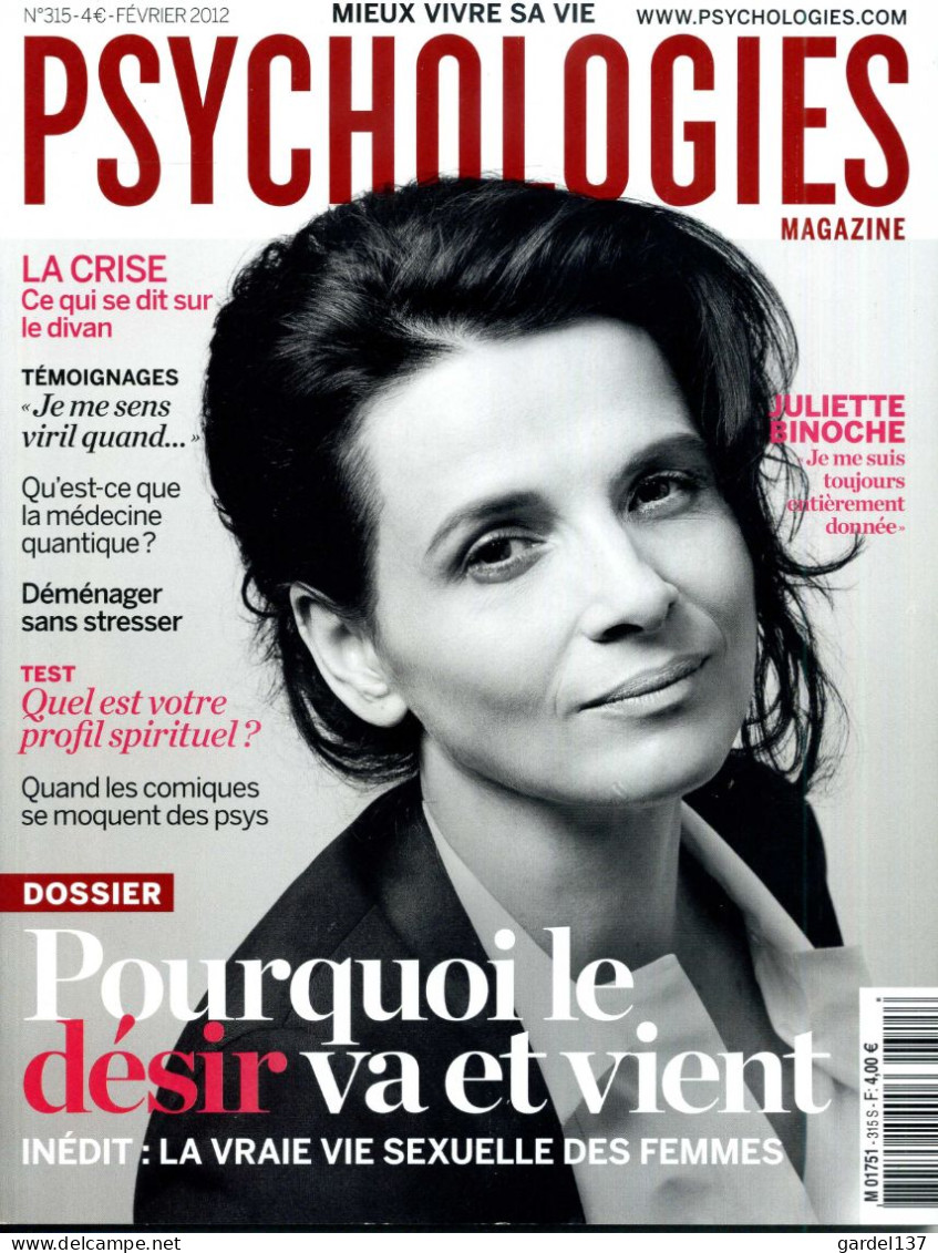 Psychologies Magazine N° 315 Juliette Binoche - Médecine & Santé