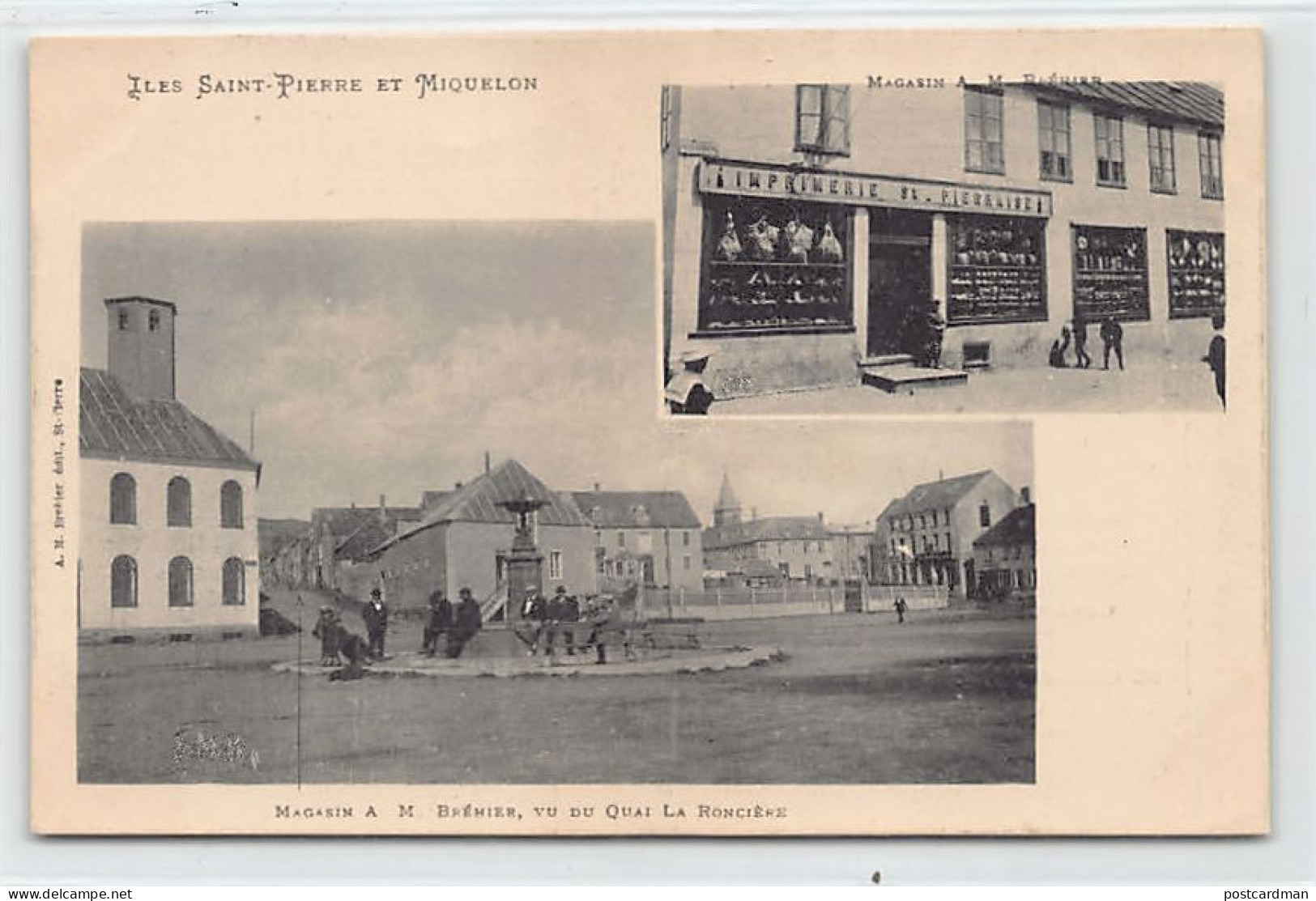 SAINT-PIERRE - Magasin A. M. Brehier, Vu Du Quai De La Roncière - CARTE PUBLICITAIRE - Ed. A. M. Bréhier  - Saint-Pierre-et-Miquelon
