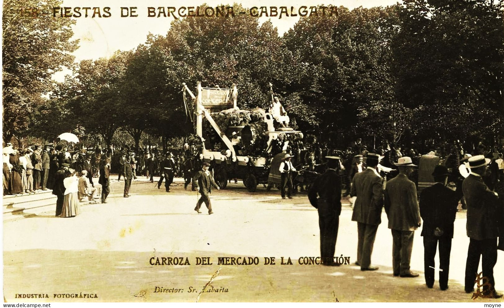 2147 -   BARCELONE : FIESTA DE BARCELONA - CABALGATA -CARROZA DEL MERCADO DE LA CONCEPTION CIRCULEE En 1911 - Barcelona