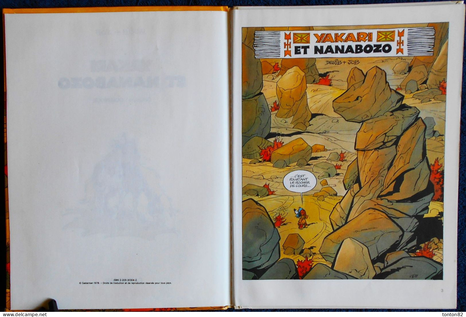 Derib + Job - YAKARI N° 4 - YAKARI Et Le NANABOZO - Casterman - ( 1981 ) . - Yakari