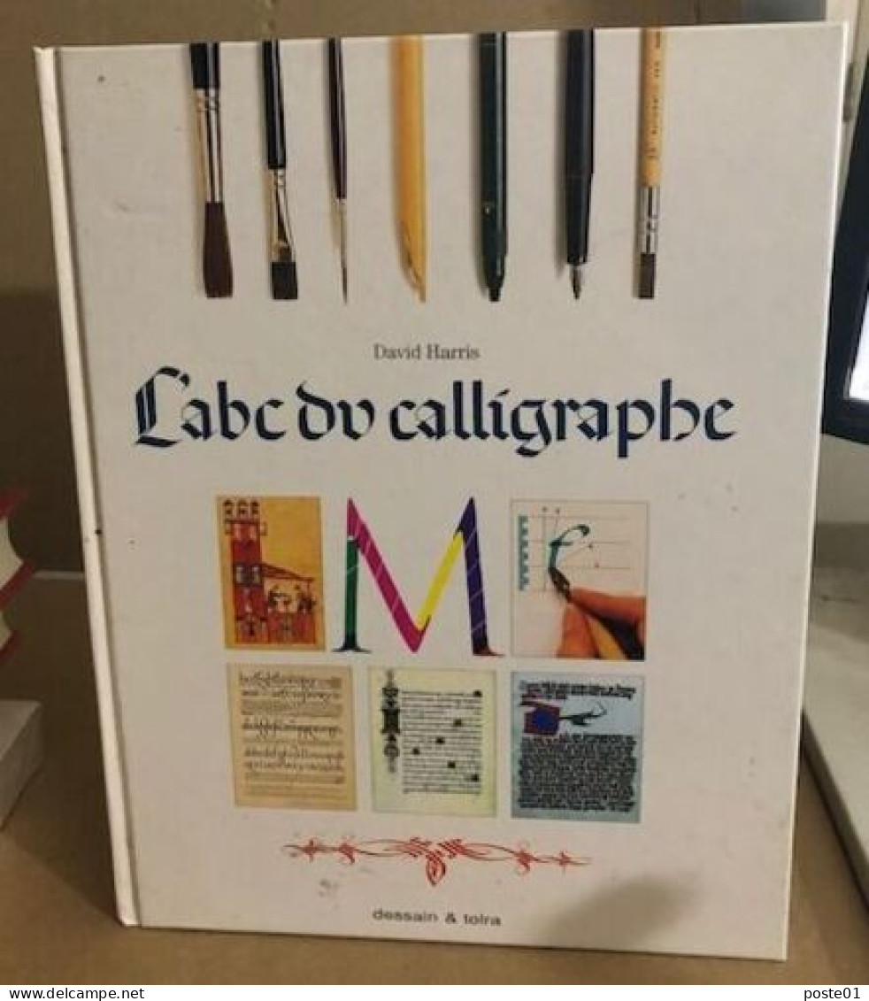 L'ABC Du Calligraphe - Arte