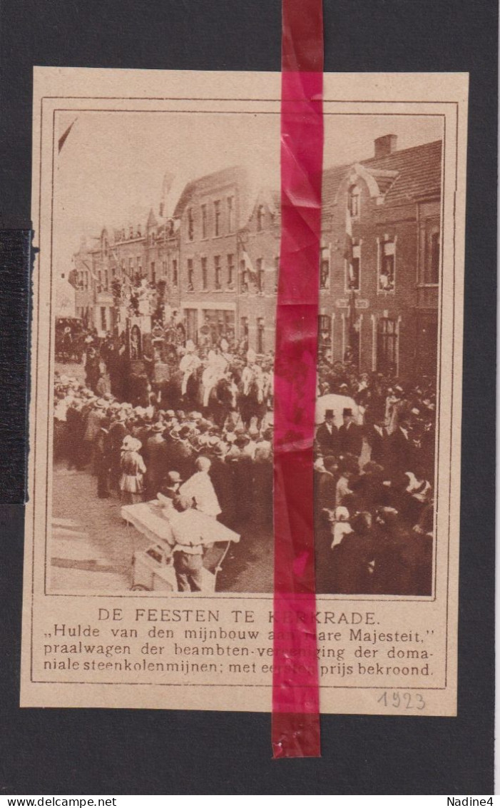 Kerkrade - Hulde Feesten Majesteit - Orig. Knipsel Coupure Tijdschrift Magazine - 1923 - Non Classés