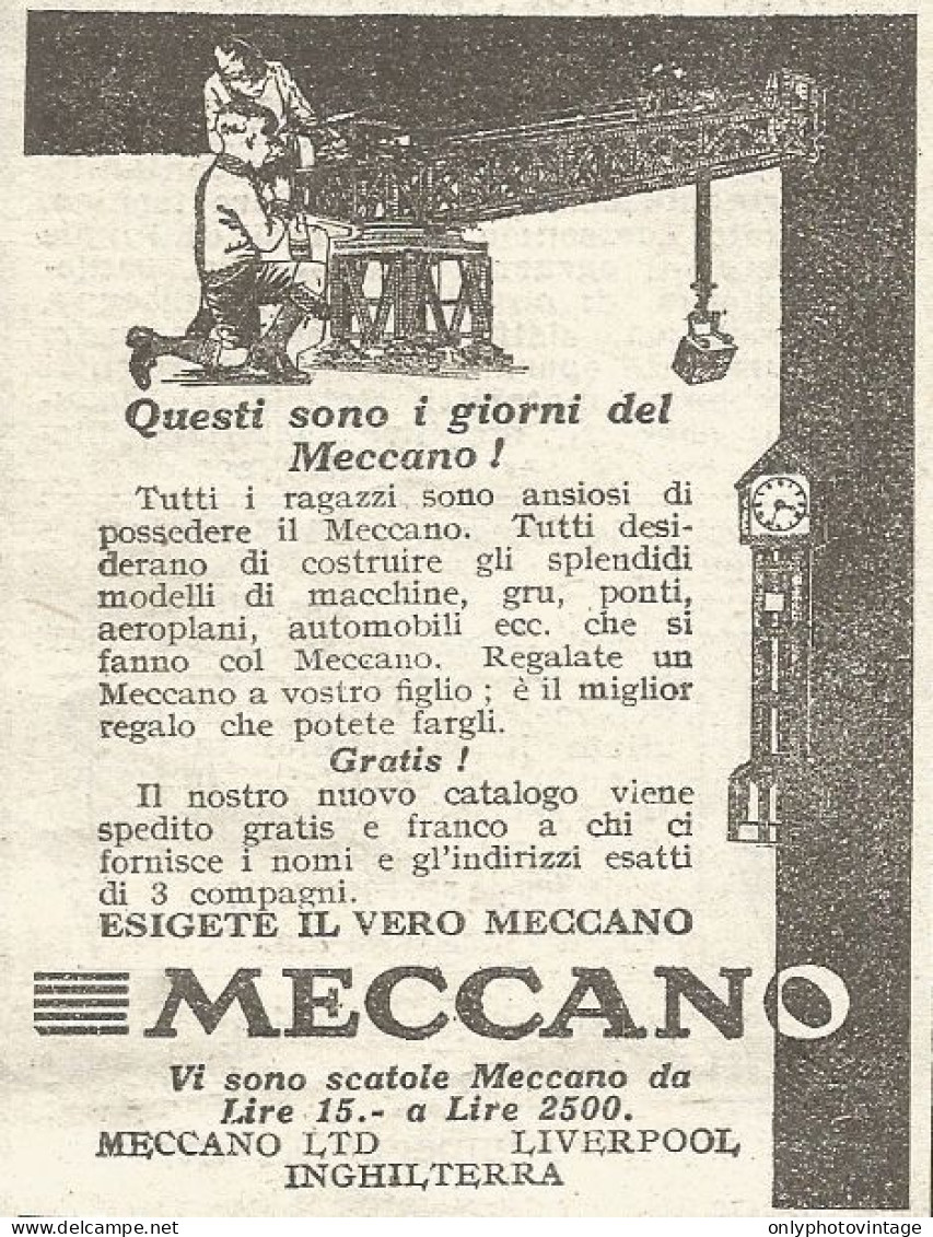 Esigete Il Vero MECCANO - Pubblicità Del 1930 - Old Advertising - Pubblicitari