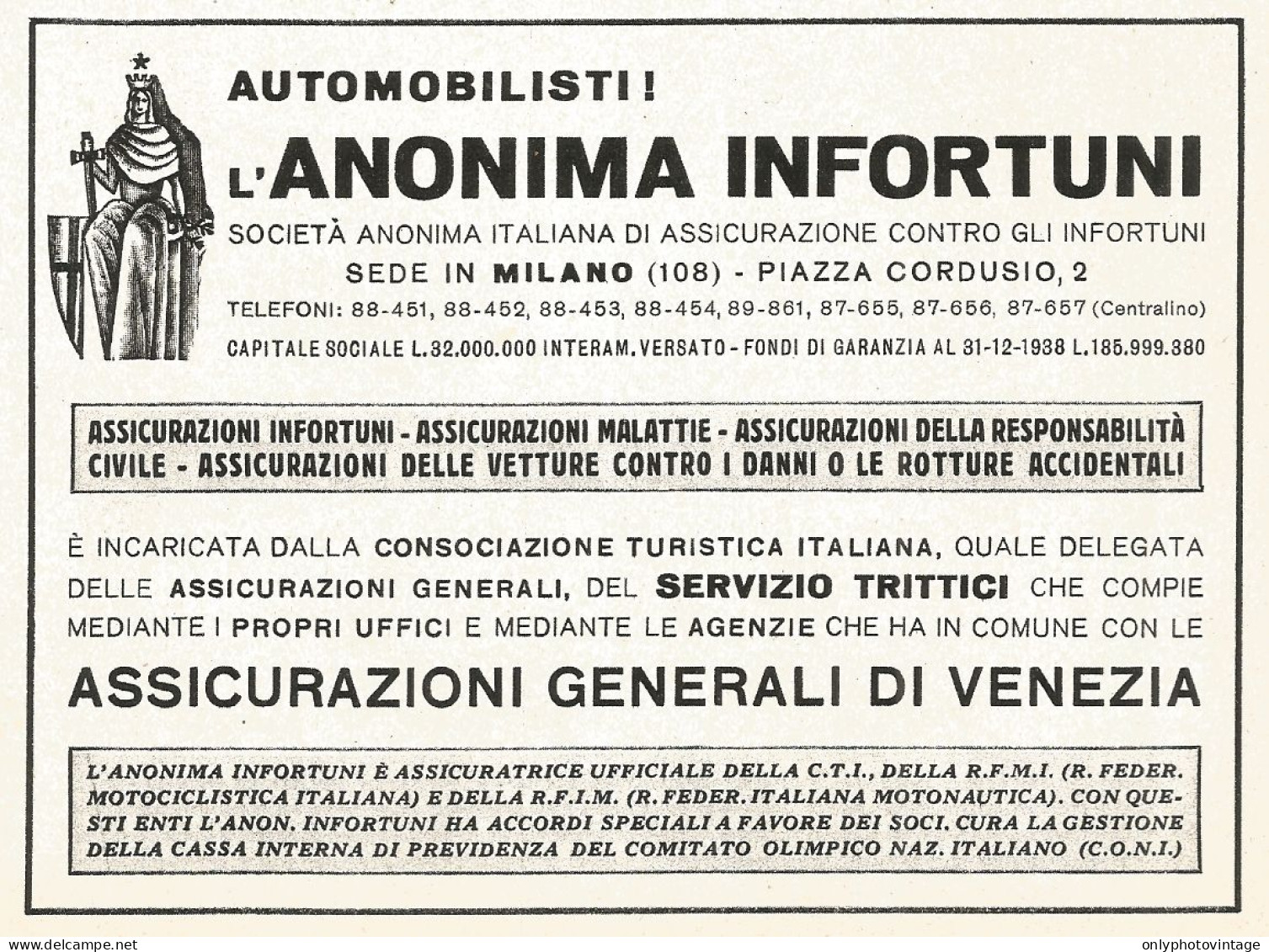 Assicurazioni Generali Di Venezia - Anonima Infortuni - Pubblicità 1940 - Publicités