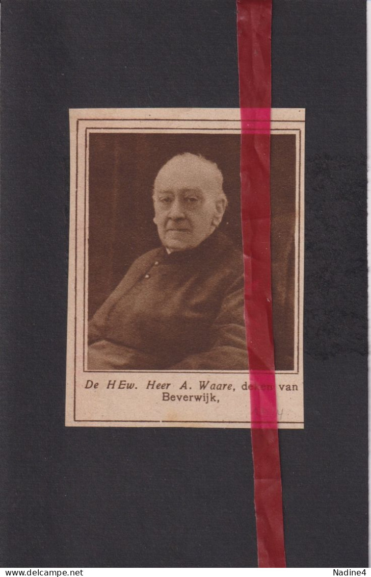 Beverwijk - Deken A. Waare - Orig. Knipsel Coupure Tijdschrift Magazine - 1924 - Zonder Classificatie