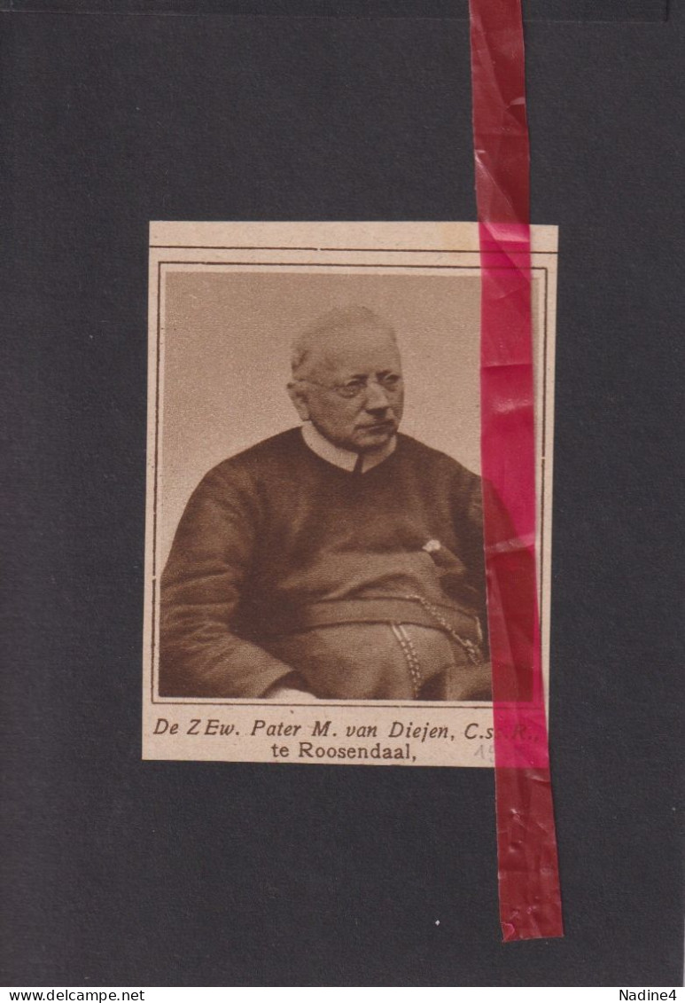 Roosendaal - Pater Van Diejen - Orig. Knipsel Coupure Tijdschrift Magazine - 1924 - Zonder Classificatie