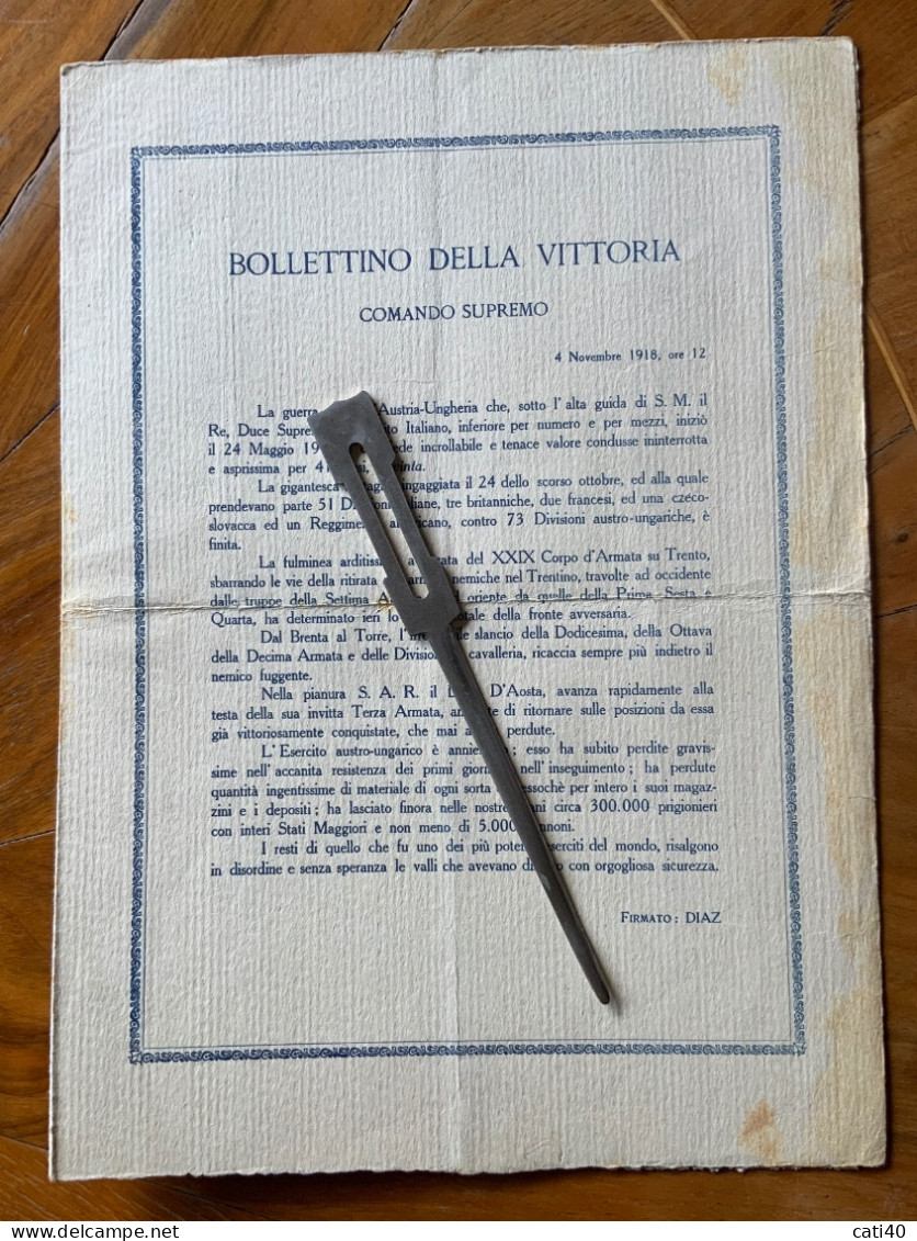 BOLLETTINO DELLA VITTORIA - COMANDO SUPREMO 4 Novembre 1818,ore 12 - Formato DIAZ  - In Cartoncino (25x35) - Historical Documents