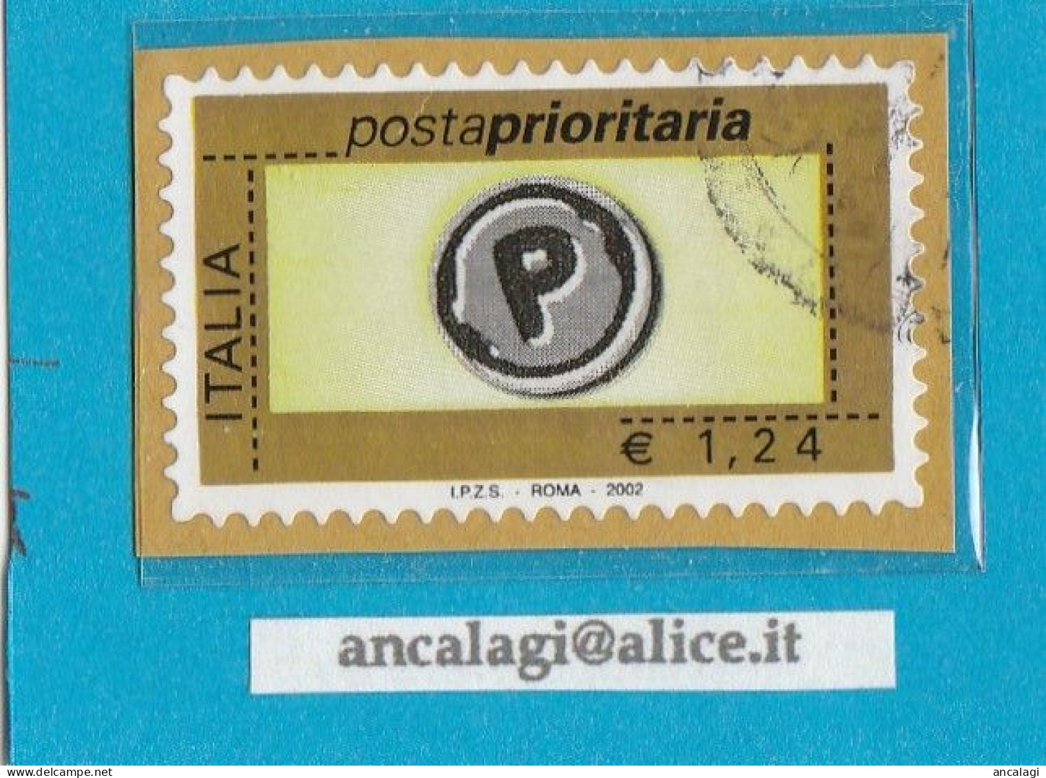 USATI ITALIA POSTA PRIORITARIA 2002 - Ref.1408A "4^ Emissione" 1 Val. 1,24 - - 2001-10: Usati