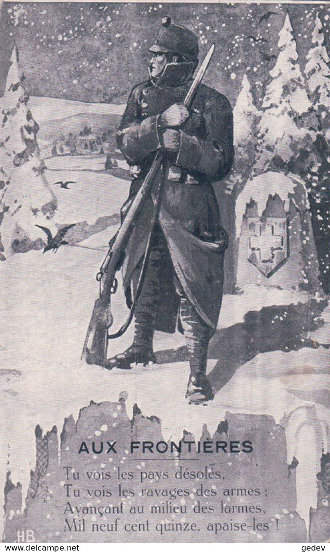 Guerre 14-18, Armée Suisse Aux Frontières, La Suisse Veille (1.1.1918) - War 1914-18