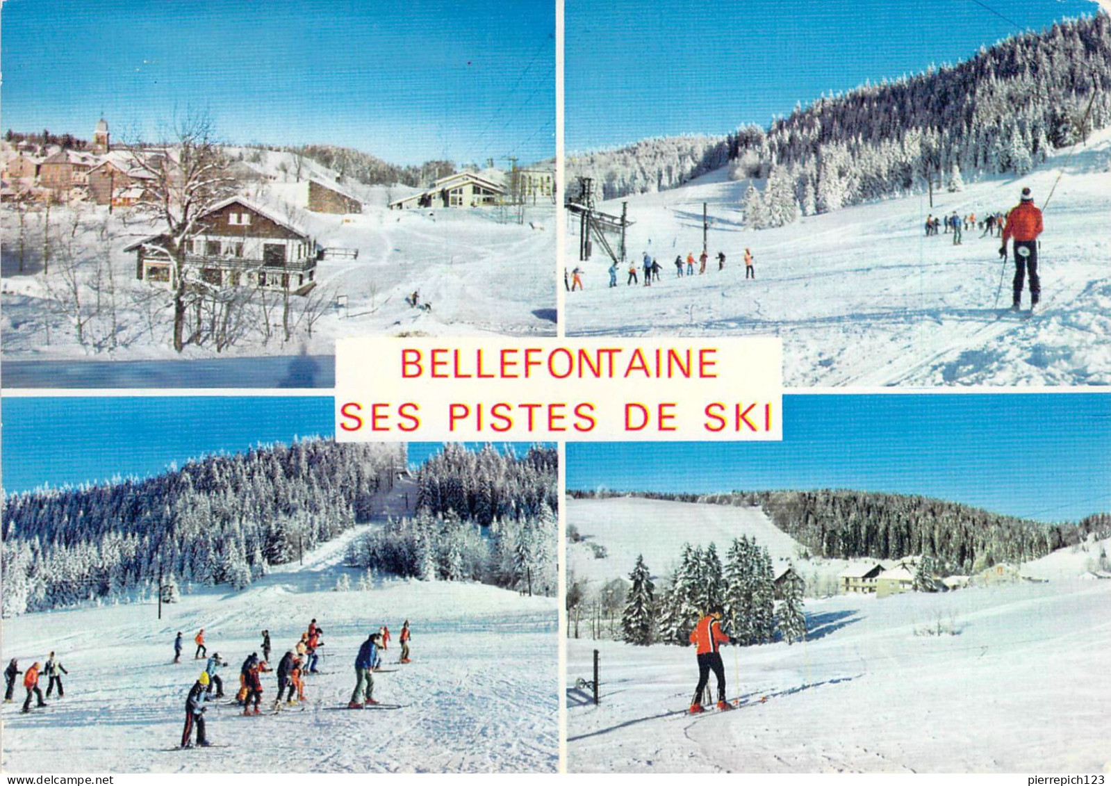 39 - Bellefontaine - Ses Pistes De Ski - Multivues - Altri & Non Classificati