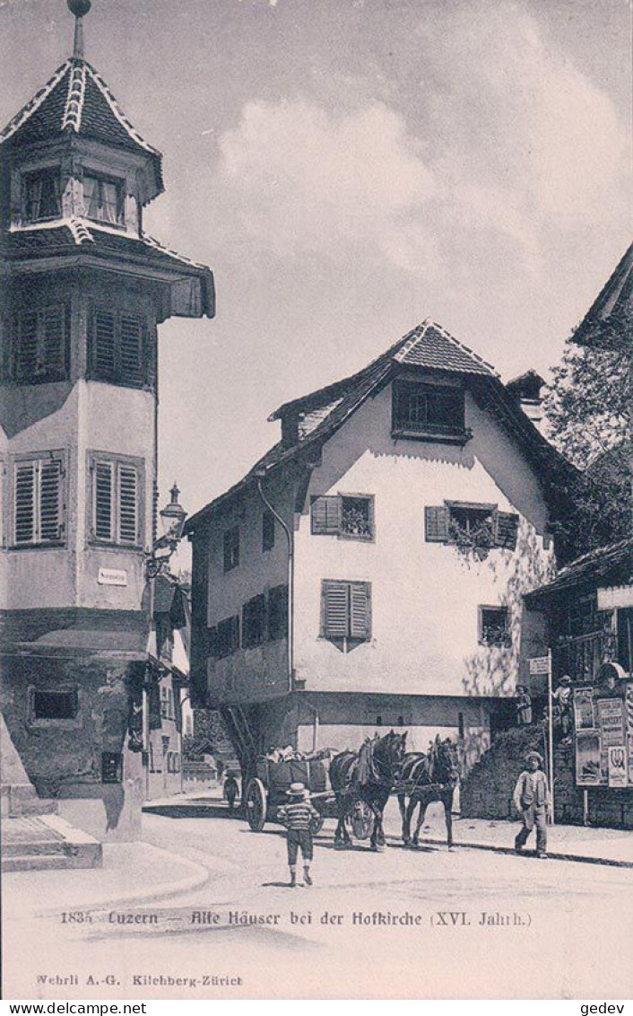 Luzern, Alte Häuser Bei Der Hofkirche, Attelage De 2 Chevaux (1834) - Lucerne