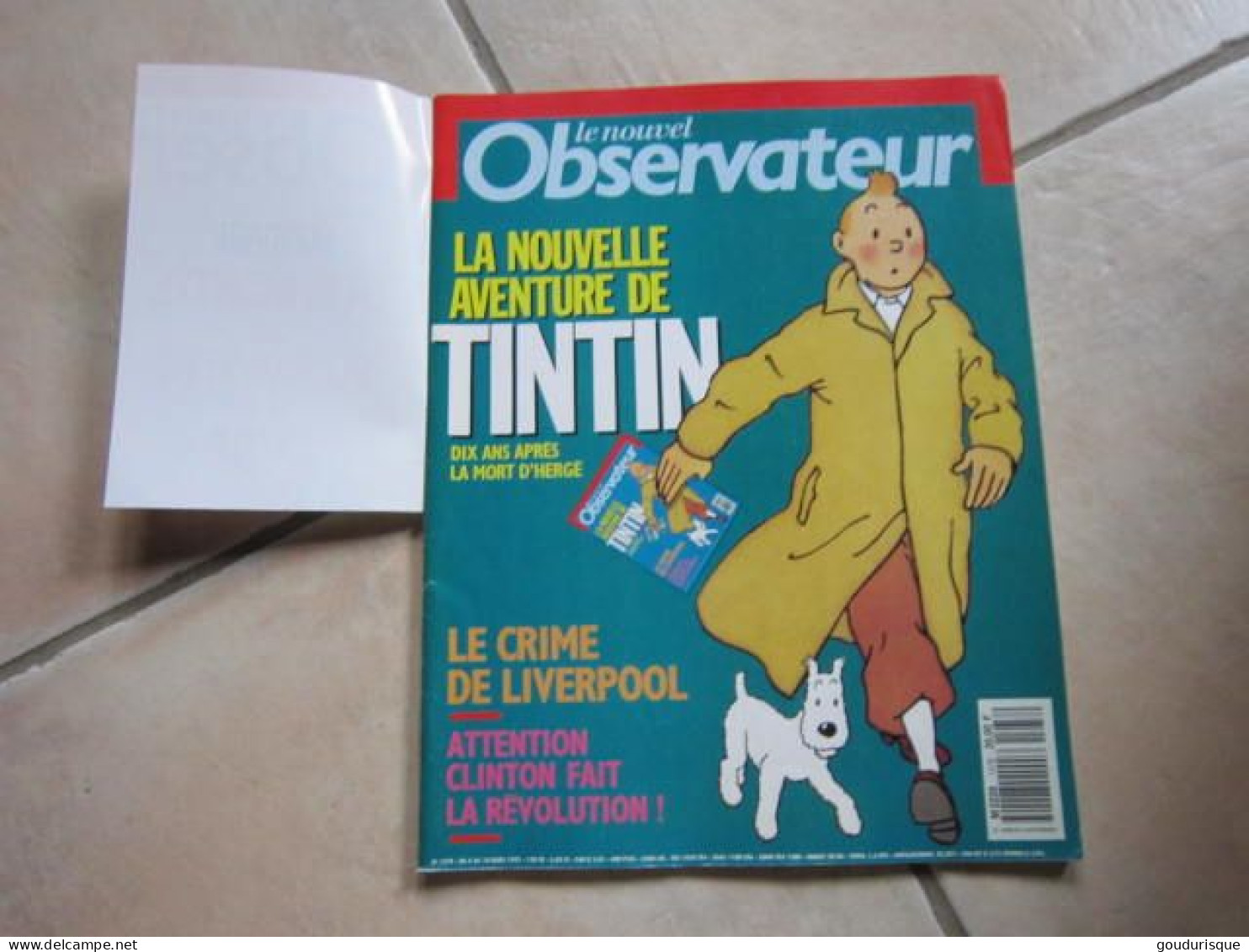 TINTIN LE NOUVEL OBS LA NOUVELLE AVENTURE DE TINTIN DIX ANS APRES LA MORT D'HERGE - Tintin