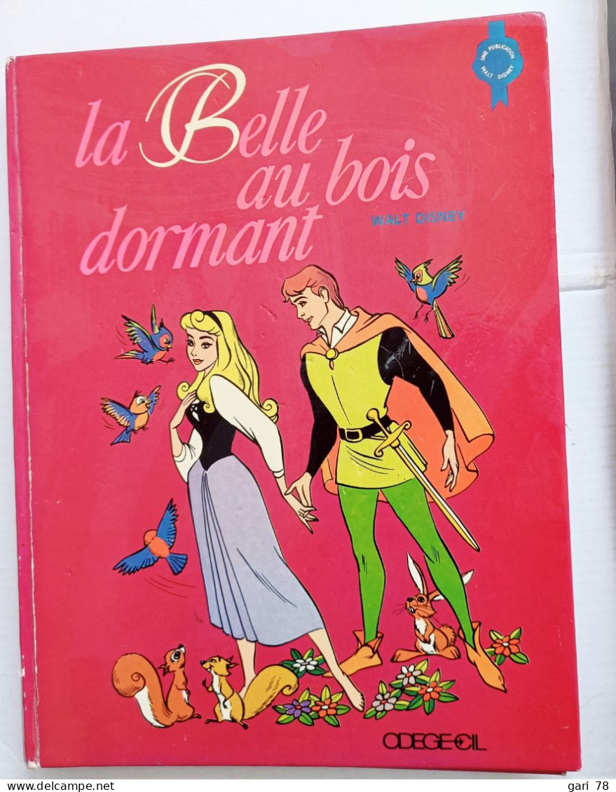 Walt DISNEY : La Belle Au Bois Dormant - Edition ODEGE-CIL En 1971 - Otros & Sin Clasificación