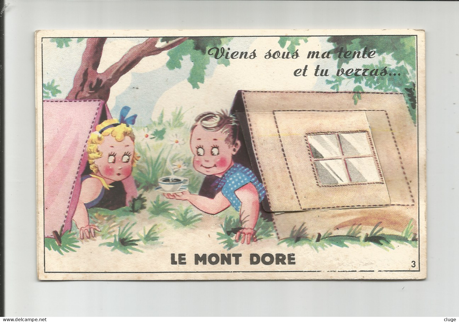 63 - LE MONT DORE - Camping - " Viens Sous Ma Tente "  ( Carte à Système ) - Cartoline Con Meccanismi