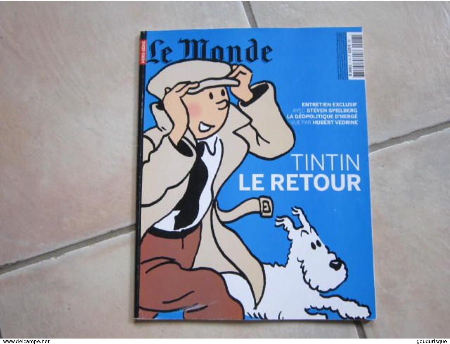 TINTIN LE RETOUR  LE MONDE - Tintin