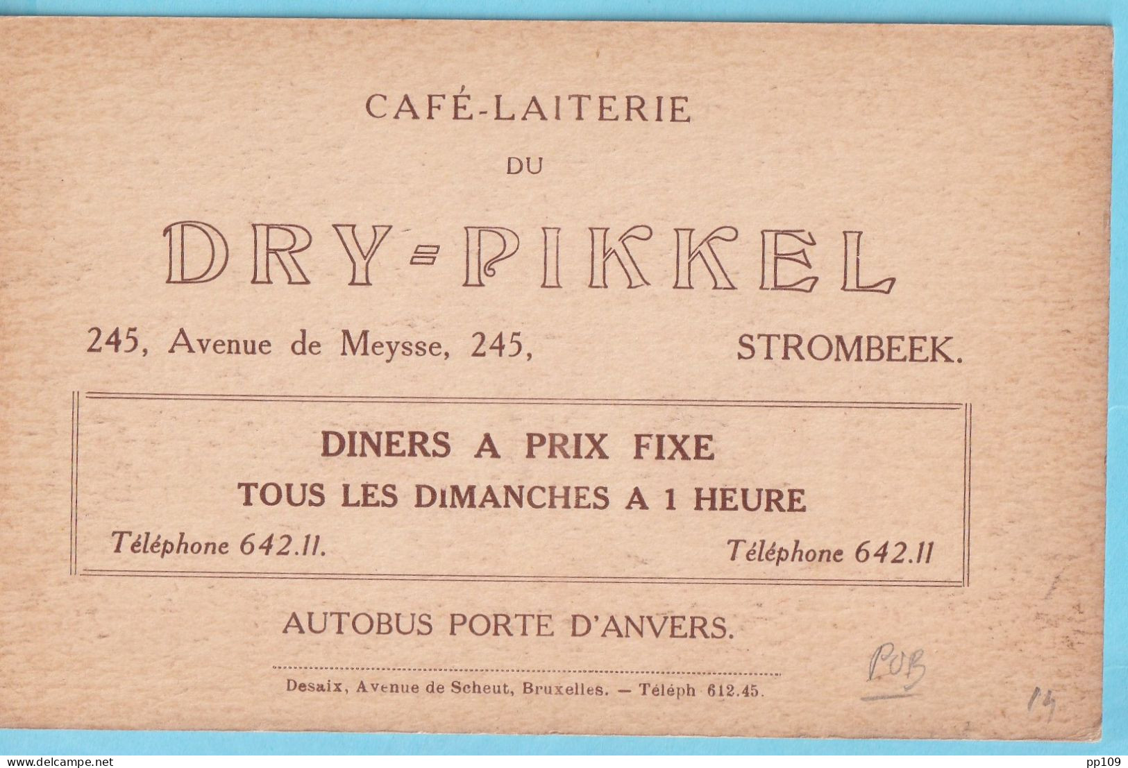 CP GRIMBERGEN DRY PIKKEL Café Brasserie Avec Pub Au Dos 245 Avenue De Meysse STROMBEEK  - Grimbergen