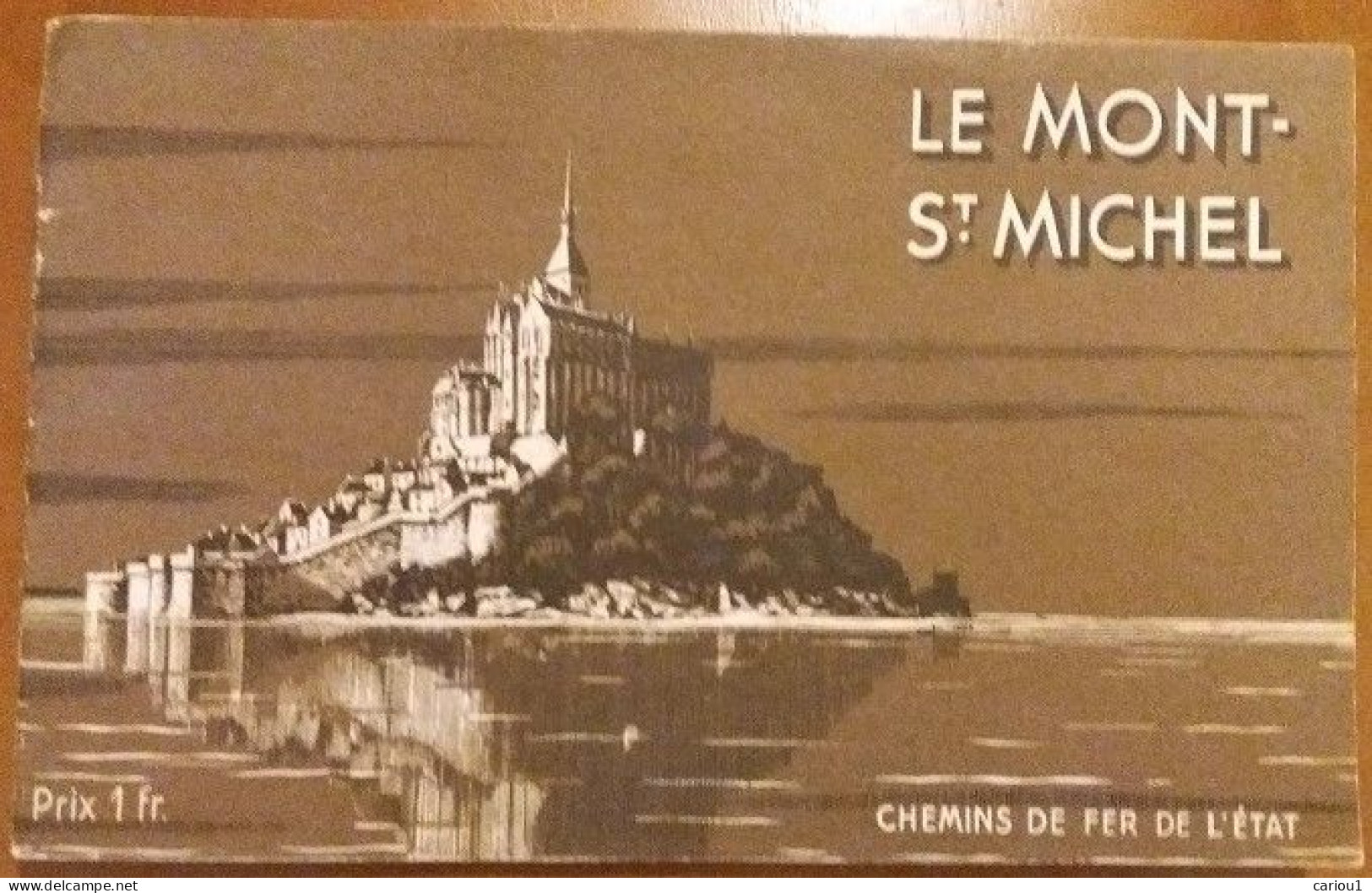 C1 Monmarche LE MONT SAINT MICHEL Brochure ILLUSTRE 1936 Chemins De Fer Etat PORT INCLUS France - Normandie