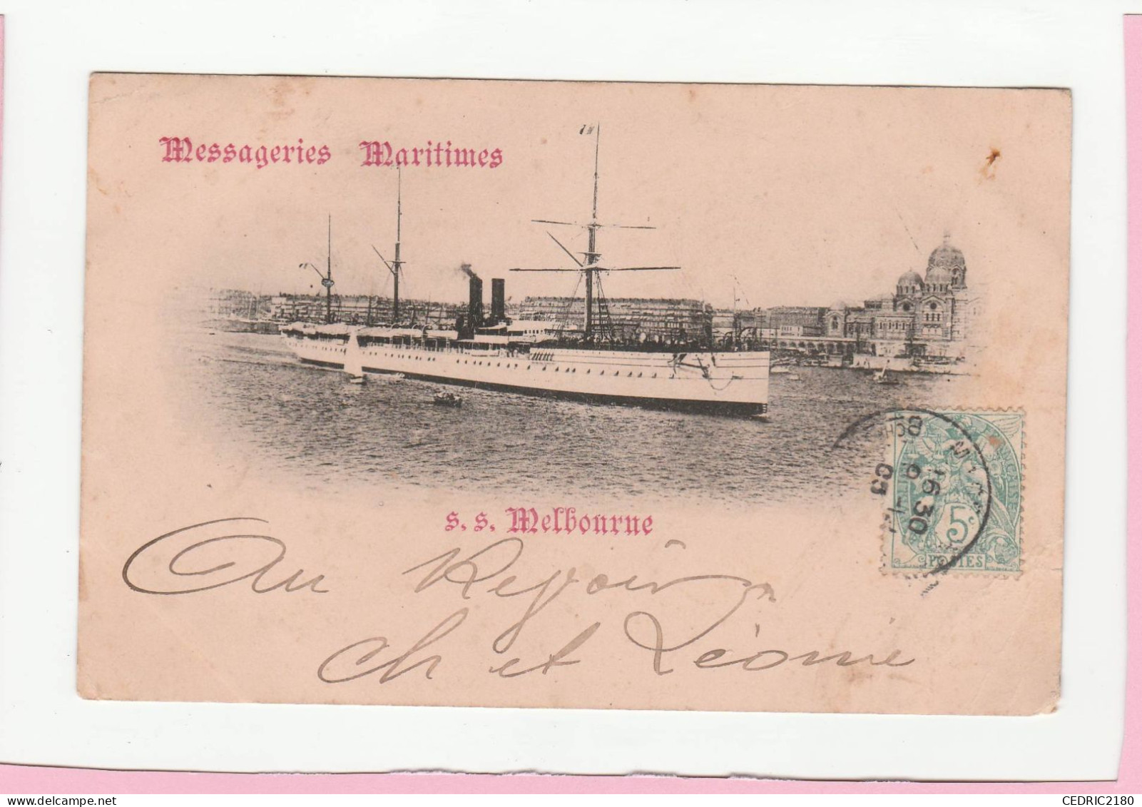 MESSAGERIES MARITIMES S.S. MELBOURNE - Paquebots