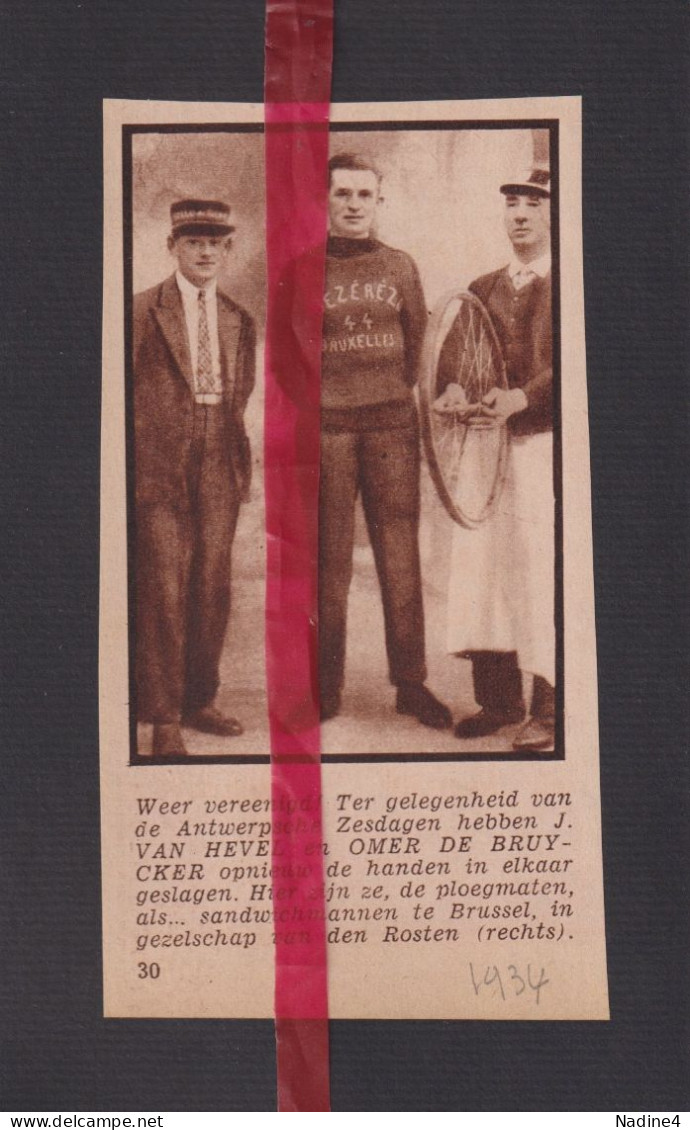 Brussel - Wielrenners Van Hevel & De Bruycker - Orig. Knipsel Coupure Tijdschrift Magazine - 1934 - Non Classés