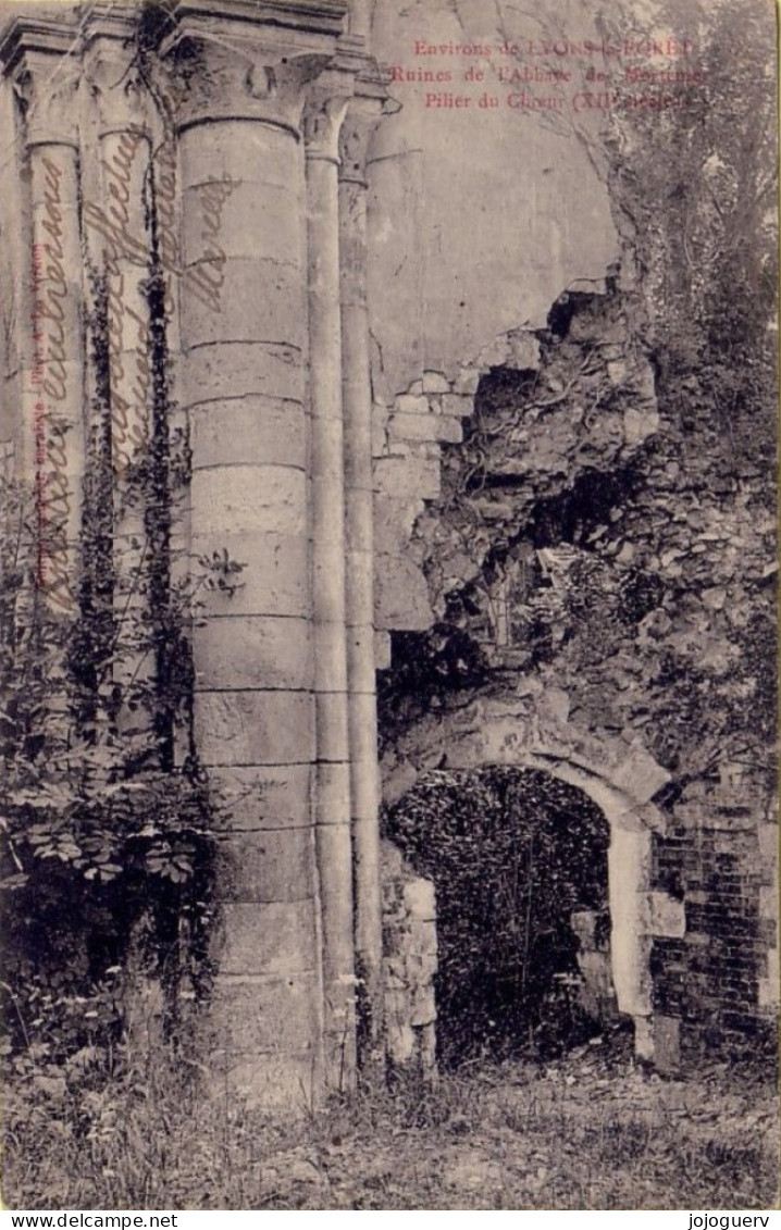 Environs De Lyons La Forêt Ruines De L'abbaye  De Montemor Pilier Du Chœur ( Timbrée En 1911 - Lyons-la-Forêt