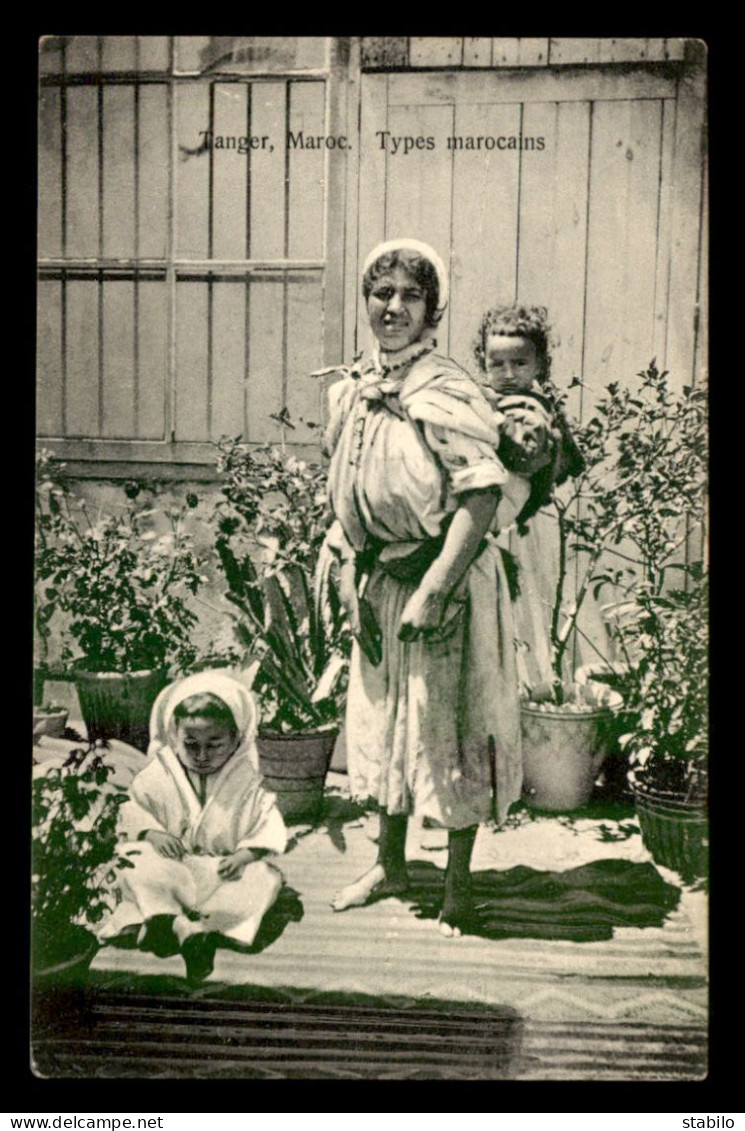 MAROC - SCENES ET TYPES - EDITEUR  S.J. NAHON, TANGER - TYPES MAROCAINS - Autres & Non Classés