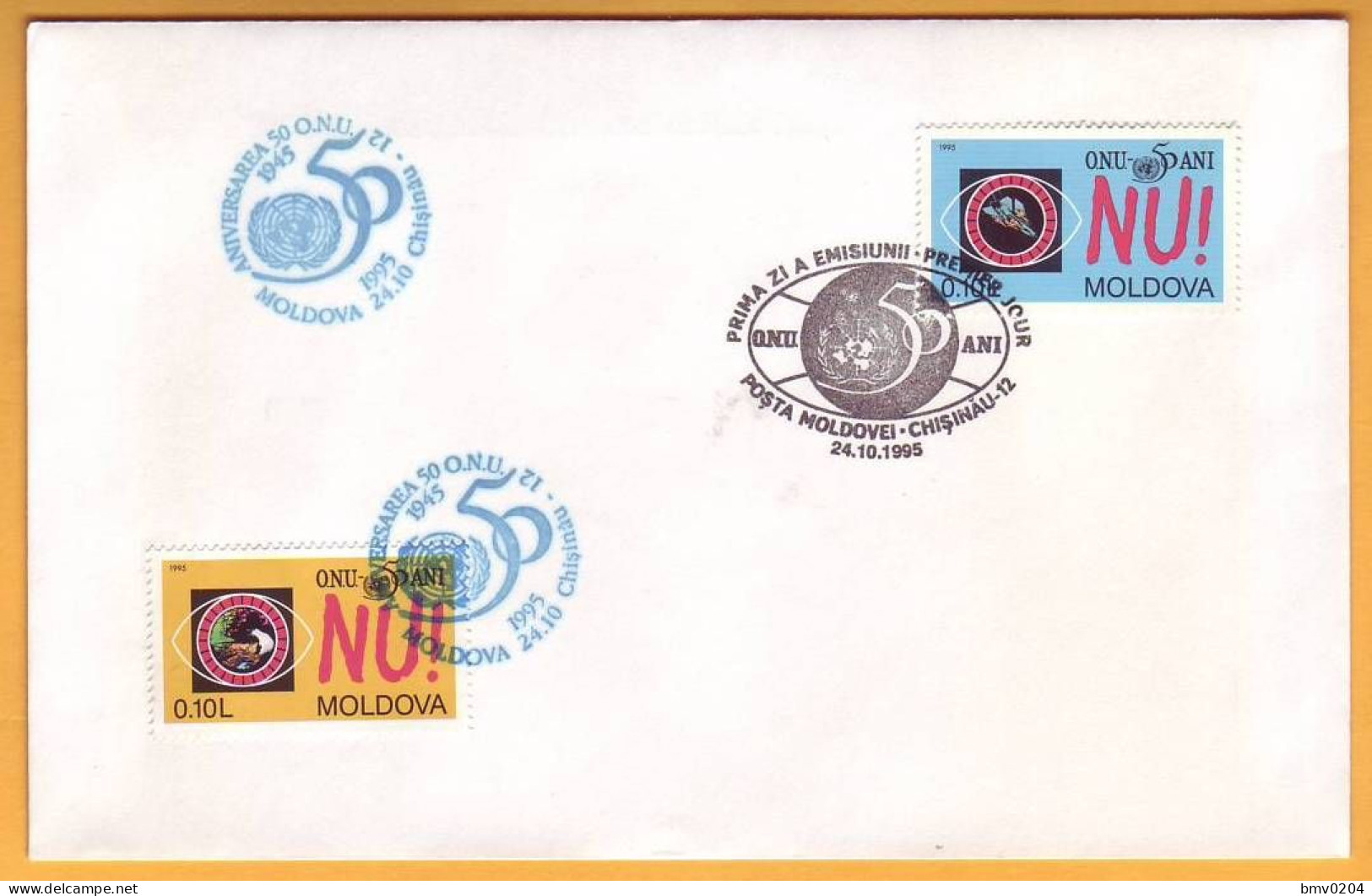 1995  Moldova Moldavie Moldau; FDC  50 Years UNO  2 Special Cancellation. - UNO
