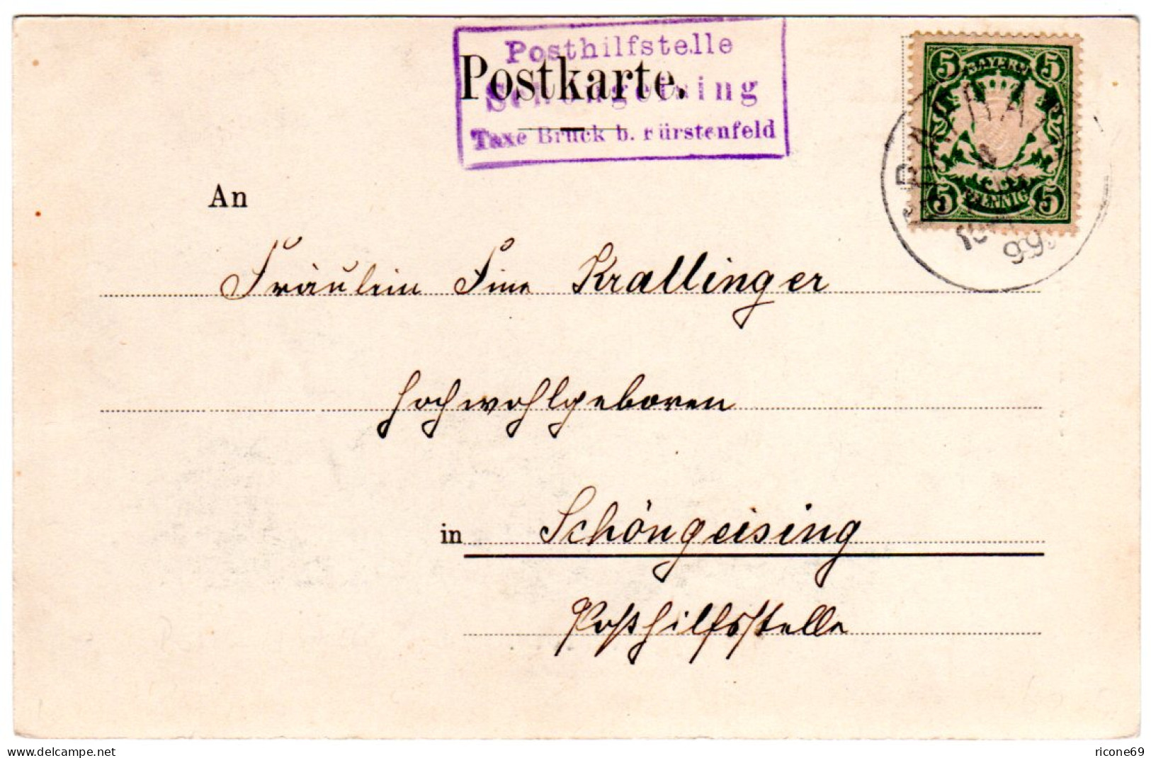 Bayern 1899, Posthilfstelle SCHÖNGEISING Taxe Bruck B. Fürstenfeld Auf Sw-AK  - Brieven En Documenten