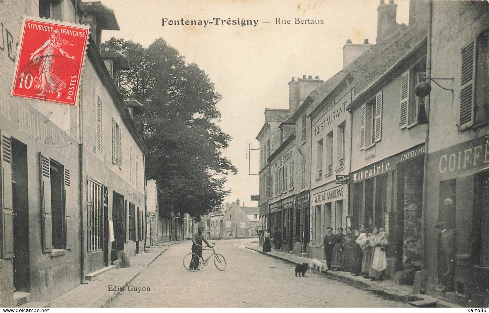 Fontenay Trésigny * La Rue Bertaux * Café Restaurant Du Commerce * Librairie * Coiffeur - Fontenay Tresigny