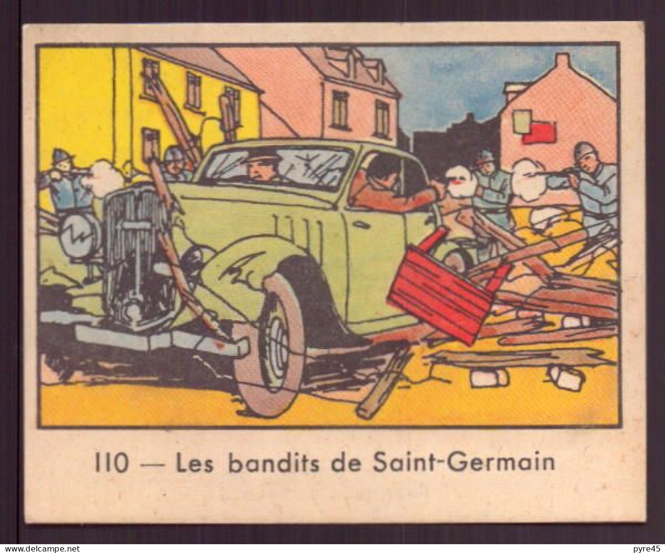 Image Publicitaire " Globo " N° 110, Polices D'état Contre Les Gangsters, Les Bandits De Saint-Germain - Otros & Sin Clasificación