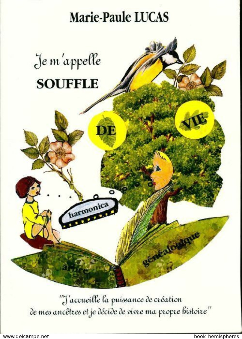 Je M'appelle Souffle De Vie (2001) De Marie-Paule Lucas - Religion