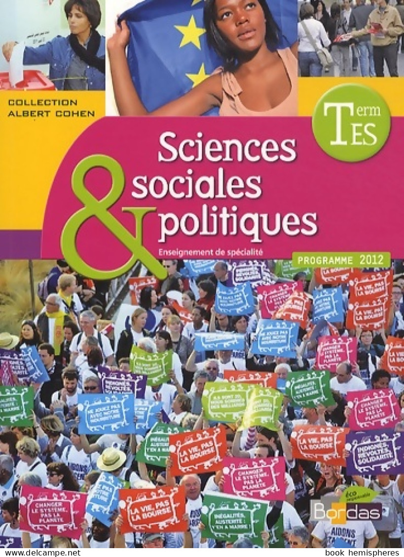 Sciences Économiques Et Sociales Terminale ES Spécialité ? Manuel De L'élève Sciences Sociales Et Politi - 12-18 Anni