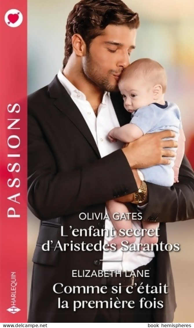 L'enfant Secret D'aristedes Sarantos - Comme Si C'était La Première Fois (2020) De Olivia Gates - Romantique