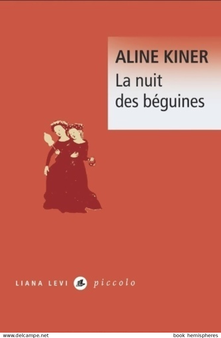 La Nuit Des Béguines (2019) De Aline Kiner - Históricos