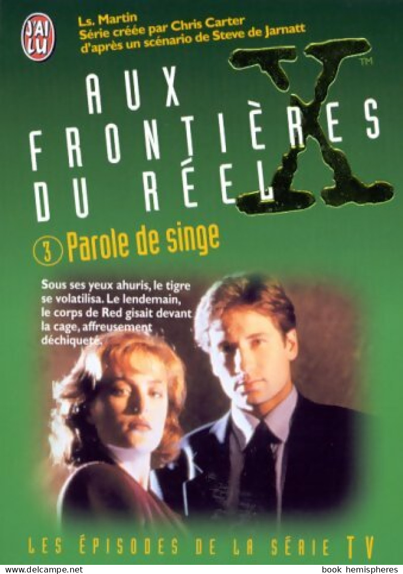 Aux Frontières Du Réel (Série) Tome III : Parole De Singe (1996) De Marie Catherine Anderson - Sonstige & Ohne Zuordnung