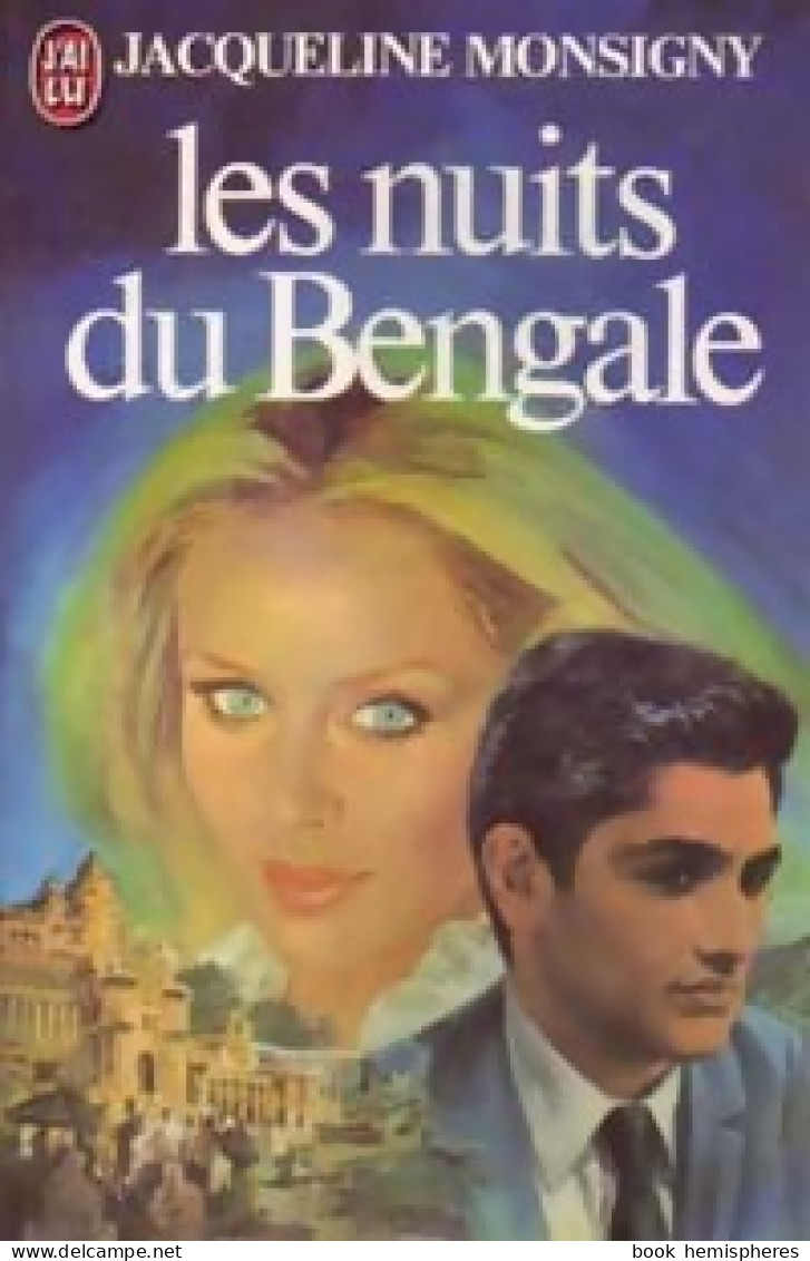 Les Nuits Du Bengale (1982) De Jacqueline Monsigny - Romantik