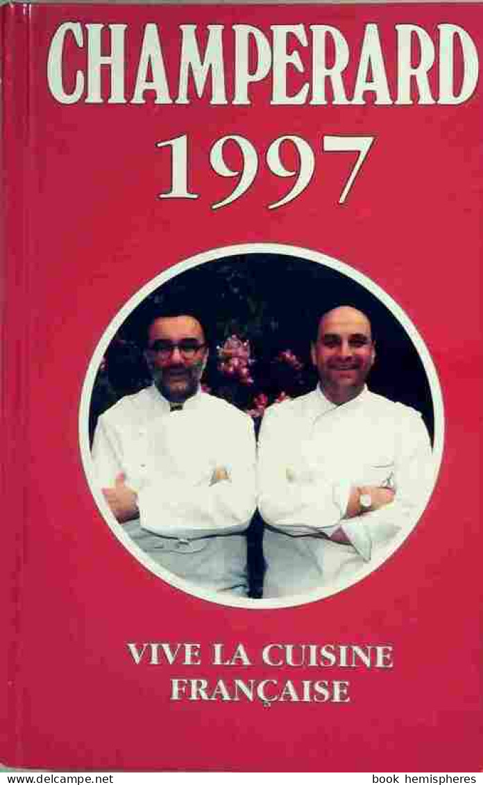 Champerard 1997 (1996) De Marc De Champérard - Gastronomie