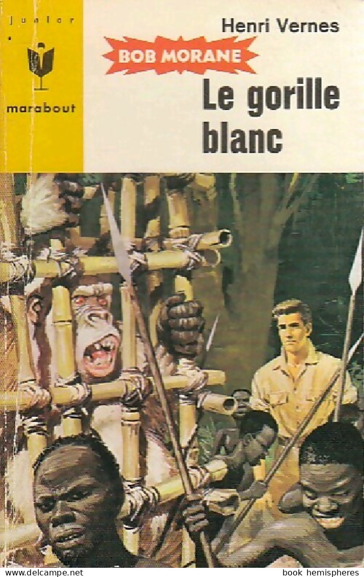 Le Gorille Blanc (1958) De Henri Vernes - Actie