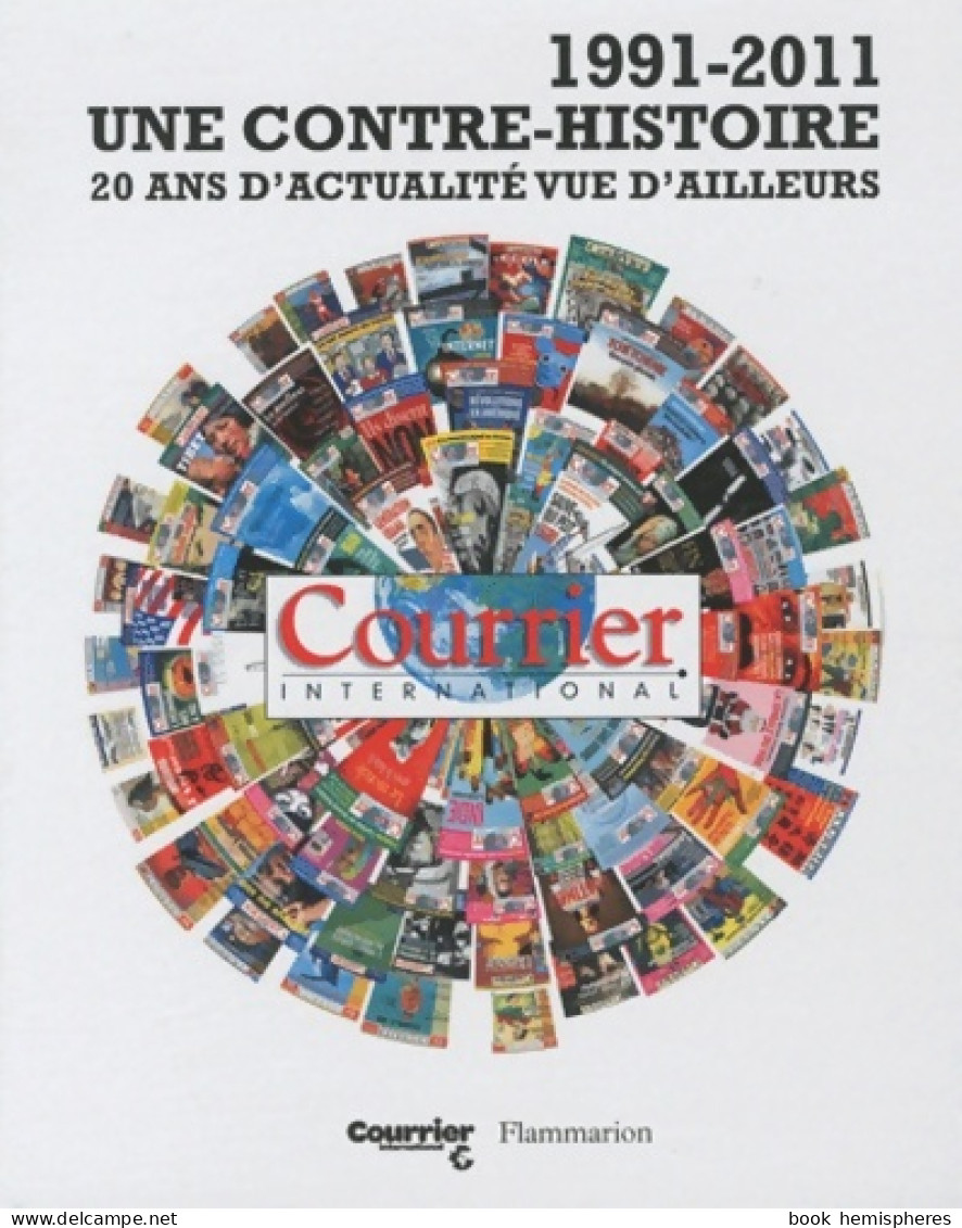 1991-2011 Une Contre-histoire. 20 Ans D'actualité Vue D'ailleurs (2010) De P. Thureau-Dangin - Cinema/Televisione