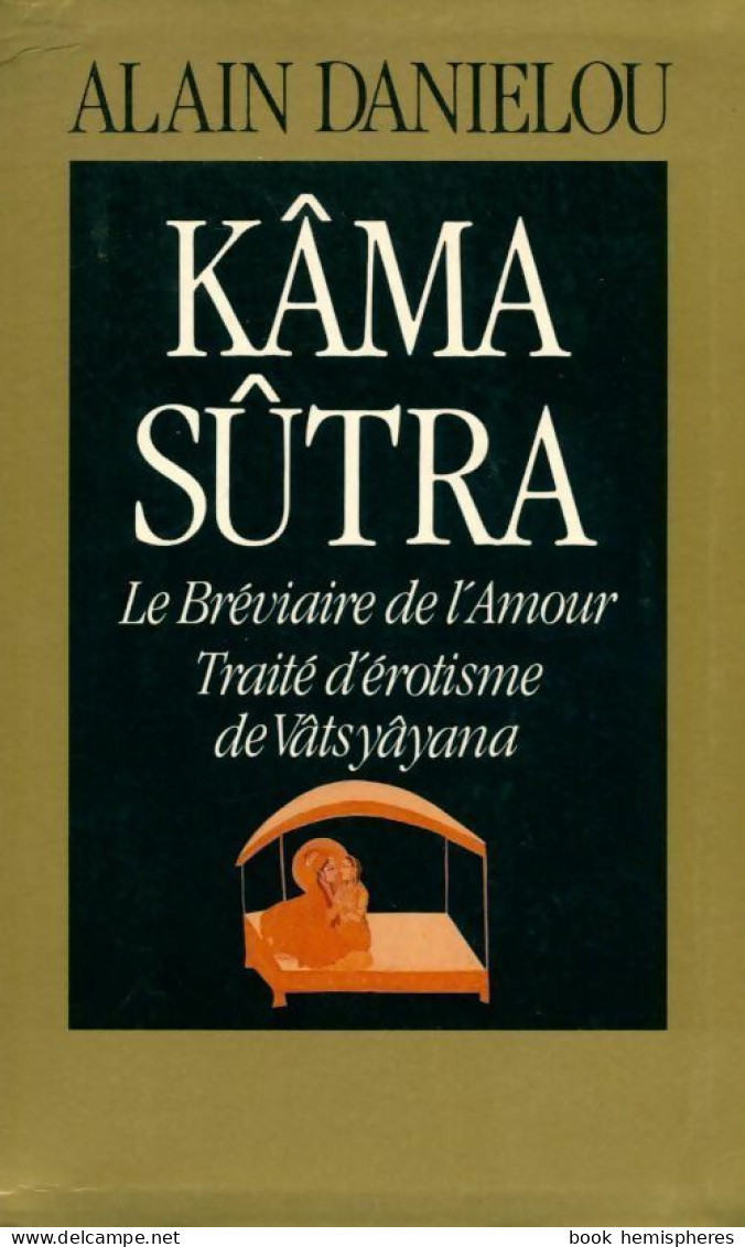 Kama-Sûtra (1992) De Alain Daniélou - Santé