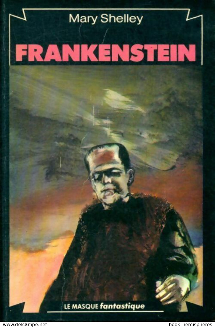 Frankenstein Ou Le Prométhée Moderne (1979) De Mary Shelley - Toverachtigroman