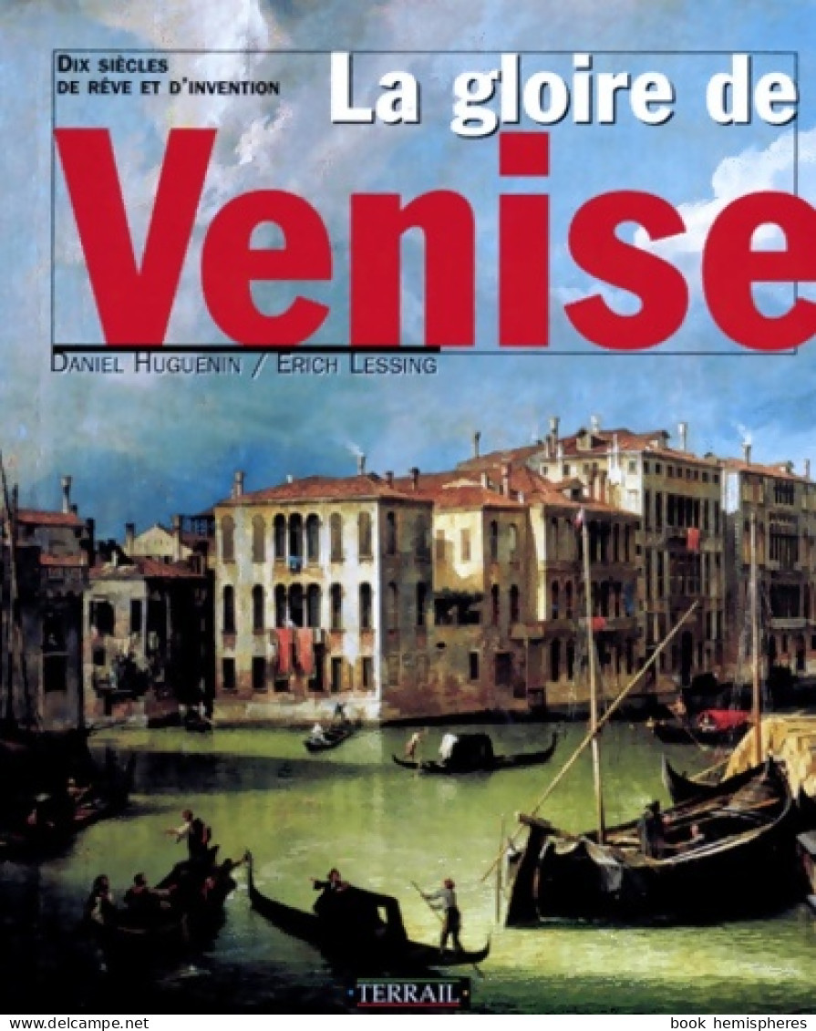 La Gloire De Venise (1998) De Huguenin Lessing - Kunst