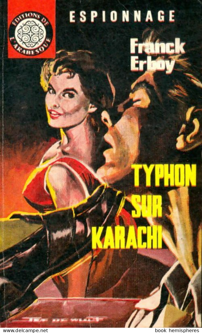 Typhon Sur Karachi (1962) De Franck Erboy - Vor 1960