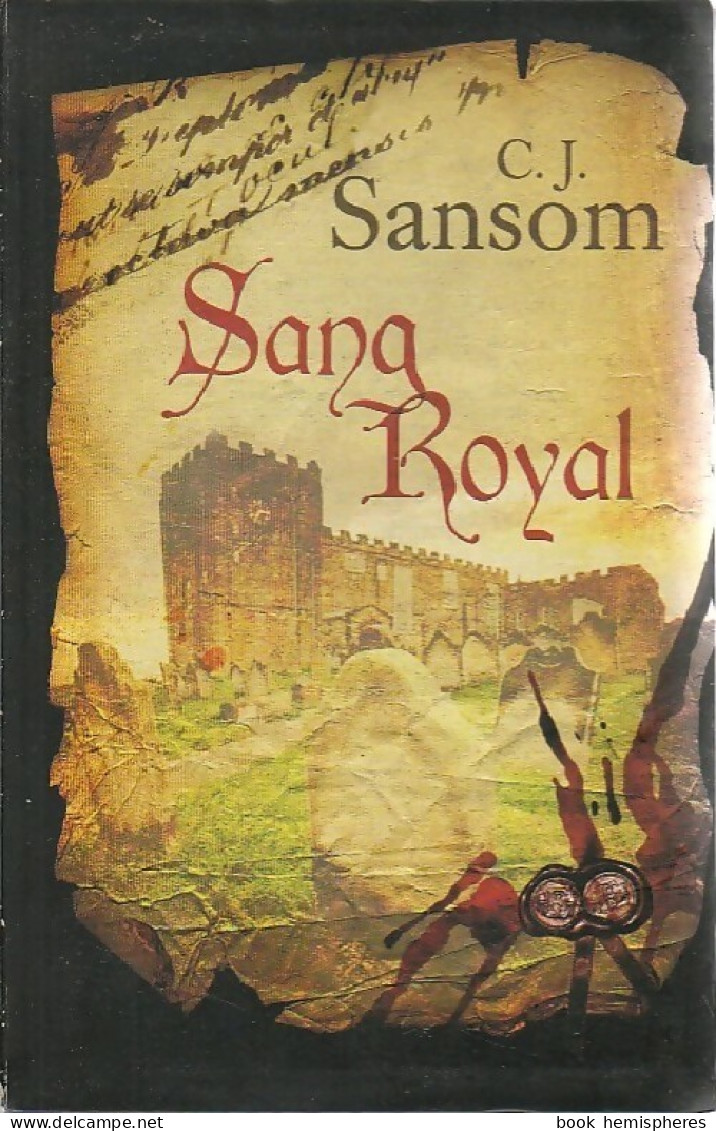 Sang Royal (2007) De C.J. Sansom - Históricos