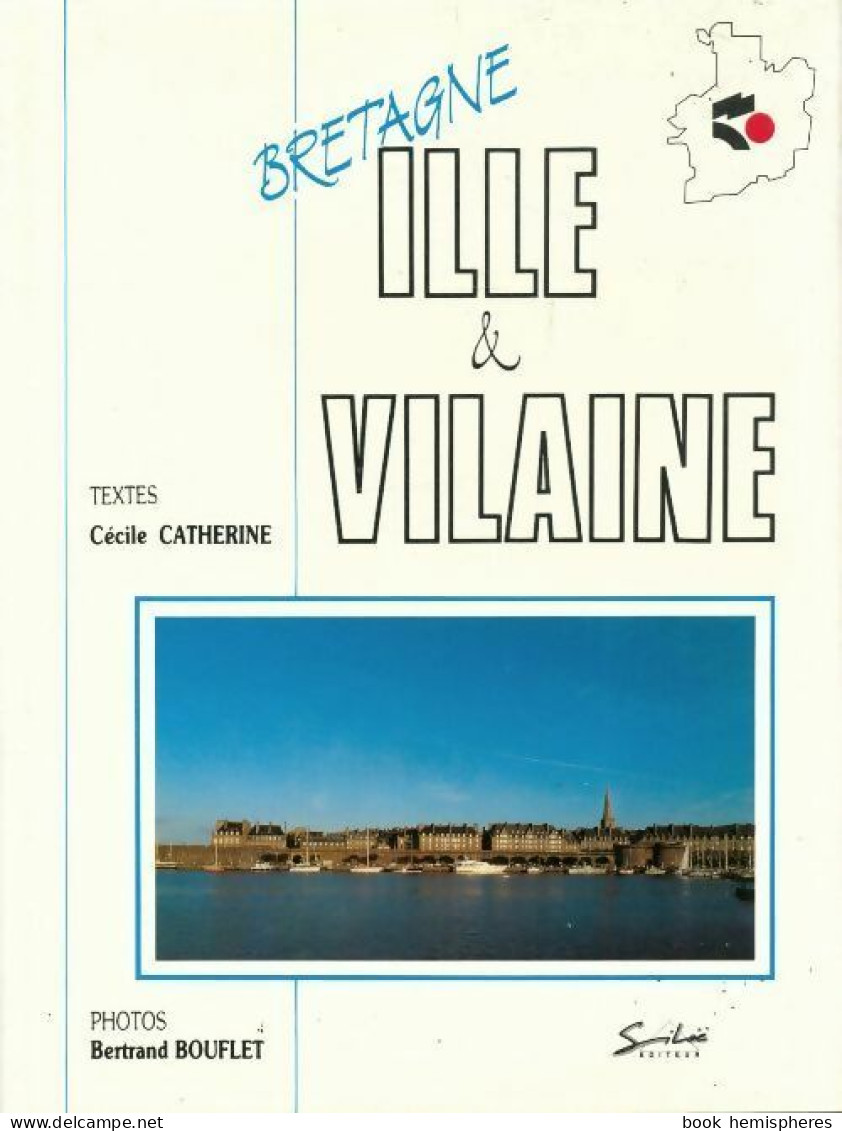 Ille & Vilaine (1987) De Cécile Catherine - Tourisme