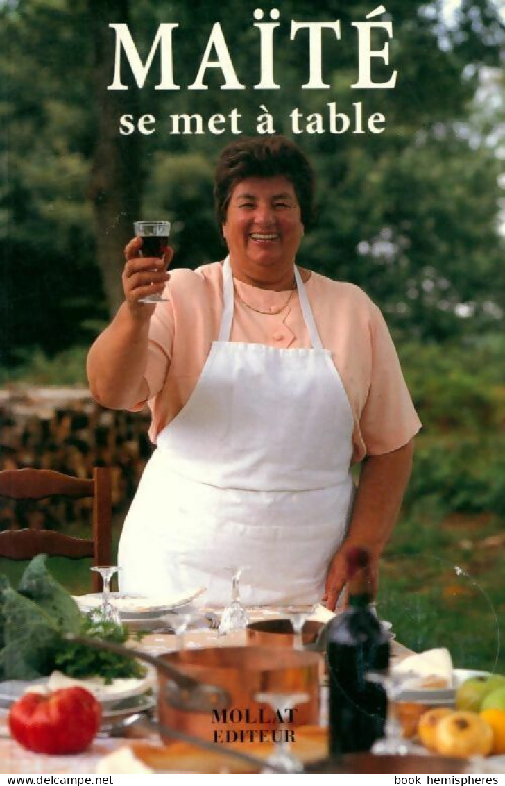 Maïté Se Met à Table (1994) De Alain Pujol - Gastronomie