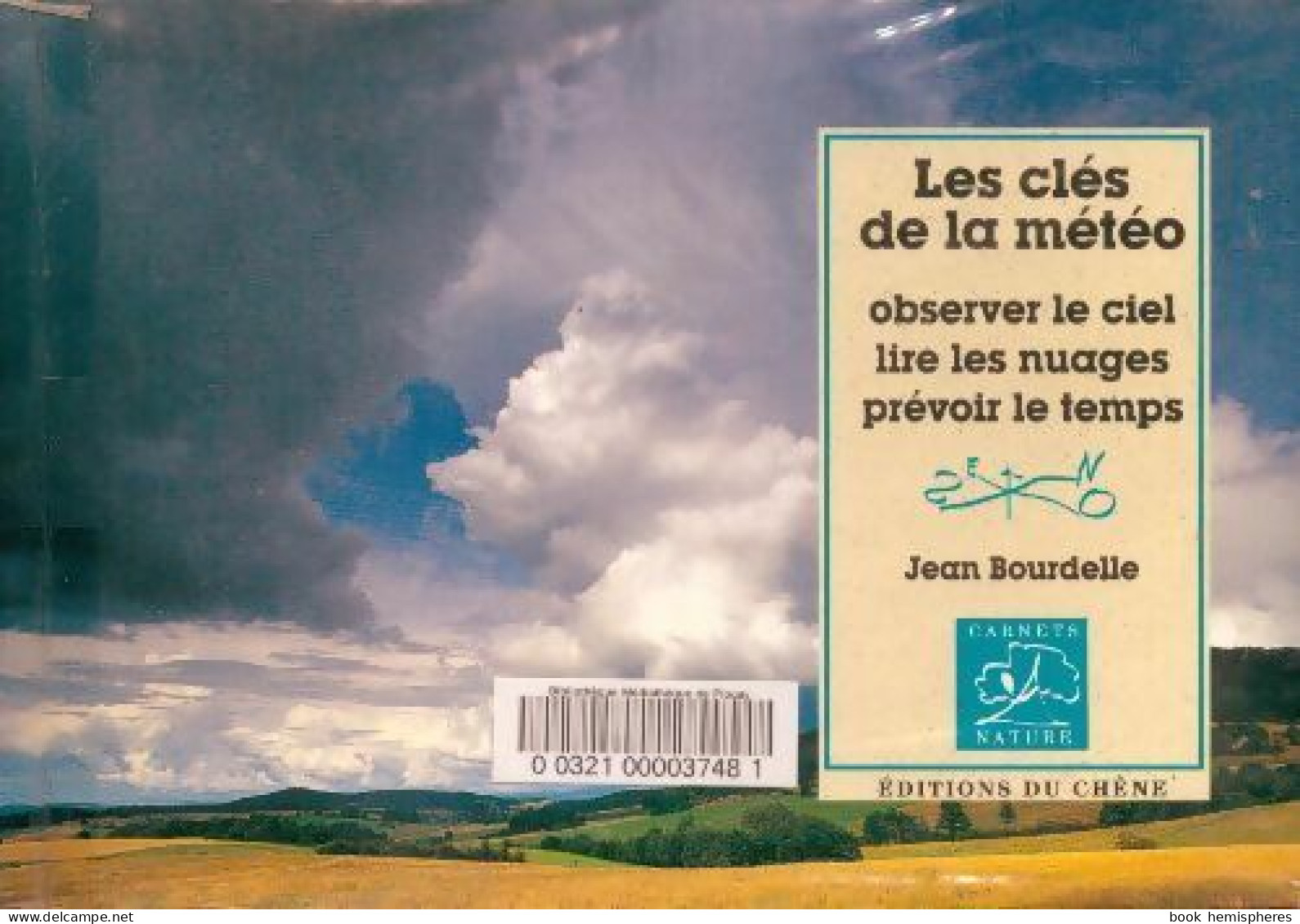 Les Clés De La Météo (1995) De Jean Bourdelle - Natualeza