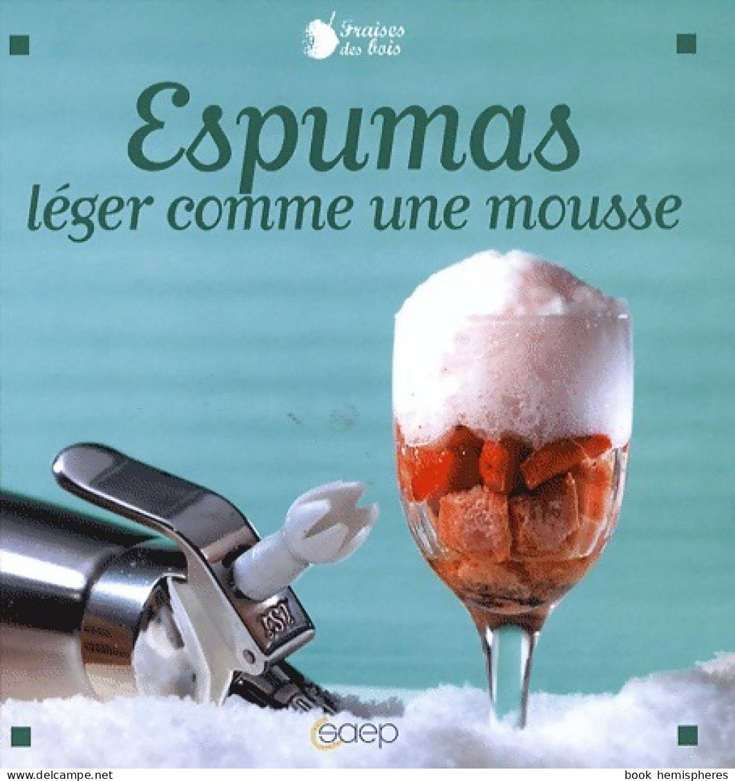 Espumas (2008) De Anne-Cécile Fichaux - Gastronomie